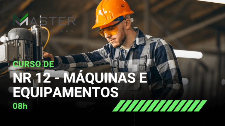 NR 12 – Máquinas e Equipamentos