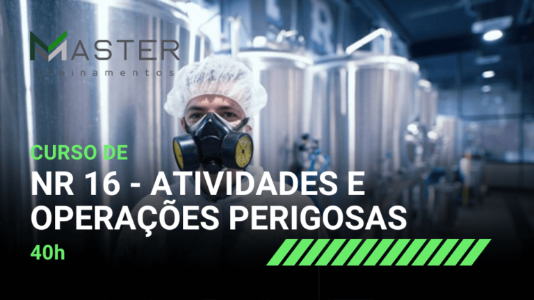 NR 16 – Atividades e Operações Perigosas