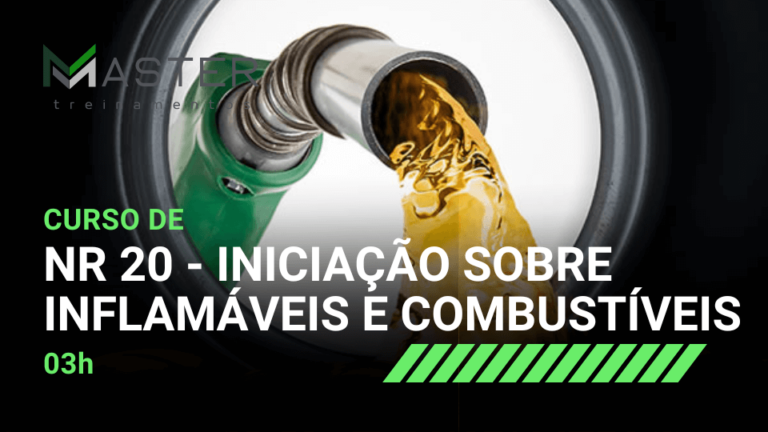 NR 20 – Iniciação Sobre Inflamáveis e Combustíveis
